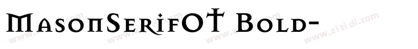 MasonSerifOT Bold字体转换